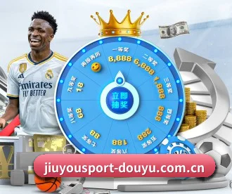 九游体育 APP | JIUYOU
